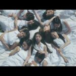 乃木坂46『命の色』MUSIC VIDEO